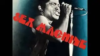 James Brown * Get Up (I Feel Like Being A) Sex Machine  1970 HQ