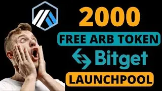 Arbitrum Token Airdrop | Free Arbitrum Token on Bitget Launchpool 