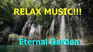 Relaxing music with Nature:Dan Henig - Eternal Garden