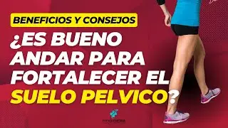 ¿ES BUENO ANDAR PARA FORTALECER EL SUELO PÉLVICO?  ✅
