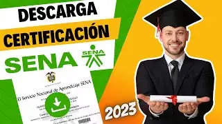 Descarga Certificaciones SENA
