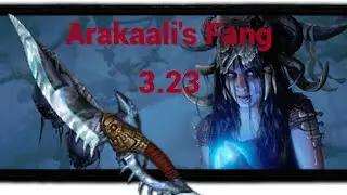 Arakaali's Fang PoE 3.23 Affliction League