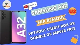 SAMSUNG A32 ANDROID 11 Bit 2 REMOVE FRP ONE CLICK WITH UNLOCKTOOL Remove Frp Samsung A325F u2