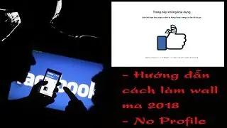 🔯 [TUT WALL MA] hướng dẫn làm wall ma, profile ảo