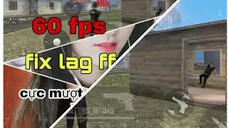 [Free Fire] Fix lag free fire max, cực mượt  | Lag Gaming