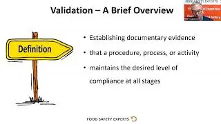 Food Safety Experts: Validation   A Brief Overview