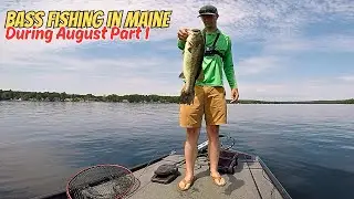 Bass Fishing in Maine During August