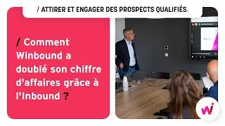 Inbound Marketing - Comment Winbound a doublé son chiffre d'affaires grâce à l'Inbound ?