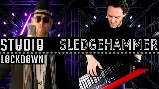 Studio Lockdown  - Sledgehammer (Peter Gabriel Cover)