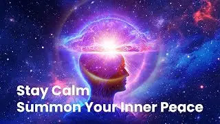 Subconscious Mind Music to Destress Your Mind | Stay Calm and Summon Your Inner Peace