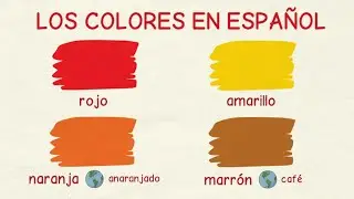 Learn Spanish: Vocabulary of colors (basic level)