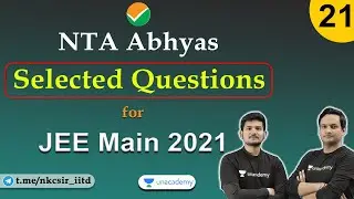 NTA Abhyas Selected Questions | JEE Main 2021 | Mock Test Discussion | By Hemant sir [REUPLOAD]