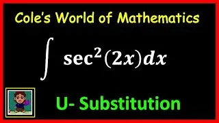 Integral of sec^2 (2x) ❖ Calculus 1 ❖ U-Substitution