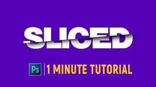 How to create Sliced Text Effect in Photoshop | 1 Minute Photoshop Tutorial