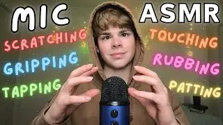 ASMR Mic Scratching, Gripping, Patting, Tapping, Rubbing, Touching! Tingly Head Massage!