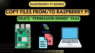 Transfer Files to Raspberry Pi from Windows Laptop using WinSCP