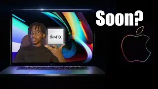 Apple M1X Mac and MacBook Pro Release Date Is Sooner Than We Think