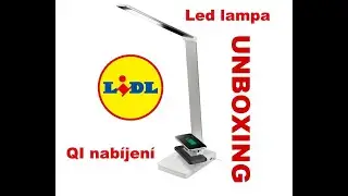 Unboxing + test / Led lampa / QI /Lidl / Livarnolux