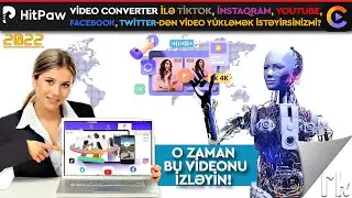 HitPaw Video Converter - İnstagramdan video yüklə, format dəyiş, montaj et v.s