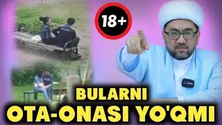 Буларни Ота-Онаси йўқми? муфтий| Нуриддин хожи домла