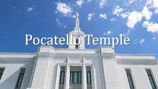 Pocatello Temple and Service Missionaries