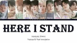 (Thaisub/แปลไทย) TREASURE - Here I Stand Ost. Black Clover: Sword of the Wizard King