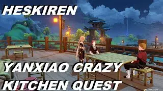 Genshin Impact #40  -  |  Yanxiao's Crazy Kitchen |  -  Quest