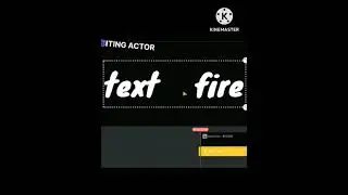 FIRE TEXT EDIT IN KINEMASTER 2023| #viral #shorts #youtubeshorts #editingactor #viralshorts