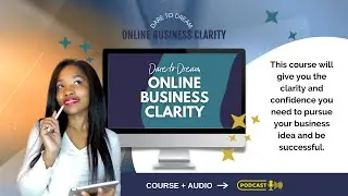 Dare to Dream: Online Business Clarity