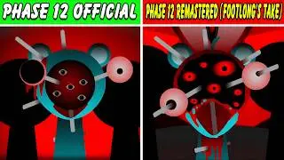 Incredibox Sprunki: Phase 12 Official Vs Phase 12 Remastered (Footlong's Take) Which is the best?