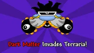 Dark Matter Invades Terraria! (Kirby's Terraria Mod boss showcase)