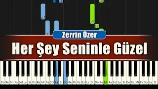 Her Şey Seninle Güzel - Piyano İle Nasıl Çalınır