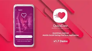 QuickDate Social Dating Android Mobile Application Demo v1.7 includes full source code