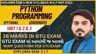 PYTHON PROGRAMMING MIMP QUESTION FOR GTU EXAM || UNIT 1,2,3 || SEM 1 IT MIMP FOR GTU EXAM  