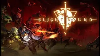 Blightbound - multiplayer dungeon crawler (early access)