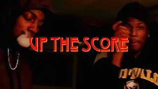 "Up The Score" - TrellSuave (Official Music Video)
