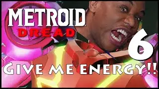 Metroid Dread Livestream Part 6