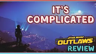 What If I Told You Star Wars Outlaws Is Good?  - Review