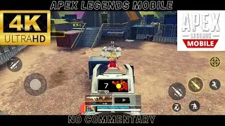Apex Legends Mobile || [4k 60 FPS] Ultra Graphic Gameplay || No Commentary || Config ||