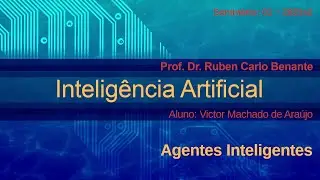 Seminário 01 ~ 2021s2 | Agentes Inteligentes | Inteligência Artificial