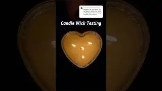 Candle Wick Testing for New Candle Jars #candlecraft #candlemaking #scentedcandles