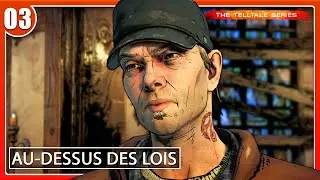 ÉPISODE 3 : AU-DESSUS DES LOIS | The Walking Dead - Saison 3 (TELLTALE)