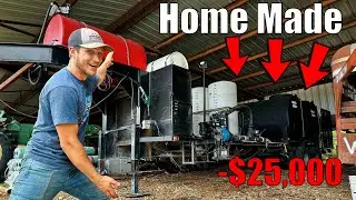 Our $25,000 Homemade Spraying Trailer!