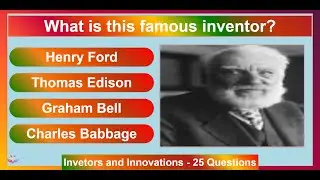 Inventions and Inventors | 20 Questions Quiz