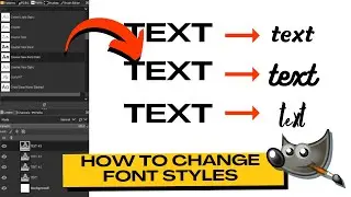 How to Change the Font Style in GIMP (4 Easy Ways!)