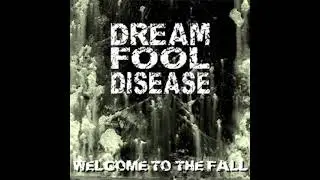 Dream Fool Disease - Mirrors
