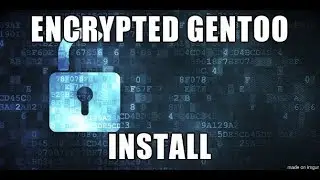 Encrypted Gentoo Base Install pt2: Kernel and beyond