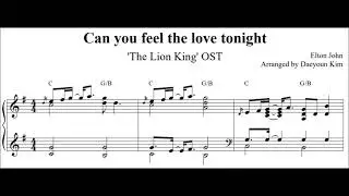 [The Lion King OST] Can You Feel The Love Tonight (sheet music)