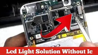 Vivo Oppo Xiaomi itel Qmobile Lcd light solution Without ic |All types of cpu Led Jumpers