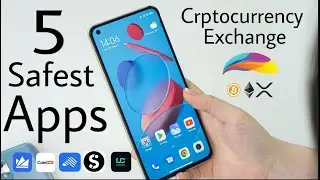 Top 5 Safest Crptocurrency Exchange Application 🔥